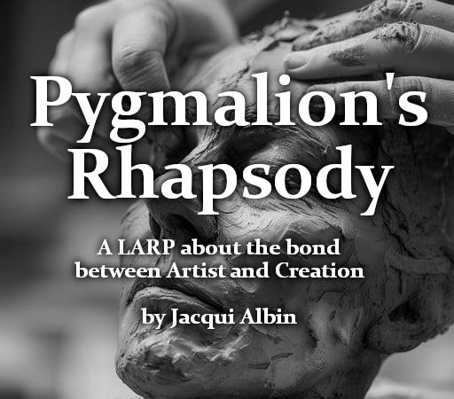 Pygmalion’s Rhapsody- Golden Cobra LARP 2025